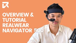 Overview and tutorial of the RealWear Navigator 500 (How to get started) | VR Expert screenshot 3