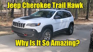 Why Is The Jeep Cherokee Trail Hawk So Amazing