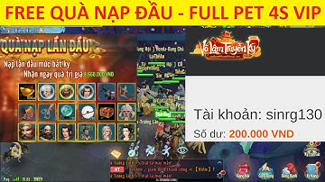 VLTK Mobile Lậu Mới Open | Mua Quà Nạp đầu chỉ với 5000Đ siêu ngon bổ rẻ - Free nhiều quà tân thủ