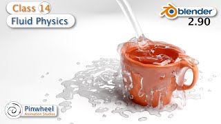 Blender 2.90 | Class 14 - Fluid Physics by Rohan Rahule | Pinwheel Animation Studios