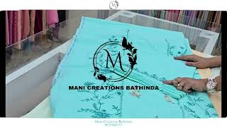 ਸਹਣ ਸਹਣ ਸਟ ਹਡ ਵਰਕ Mani Creations Bathinda 