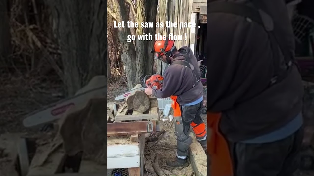 Let the saw as the pace , go with the flow ! 