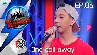 One call away - มาร์ค l La Banda Thailand ซุป'ตาร์ บอยแบนด์ (3 ก.ย.59)