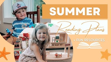 Summer Reading Plans + Fun Resources!