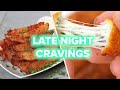 9 Snacks To Fix Your Late Night Cravings • Tasty