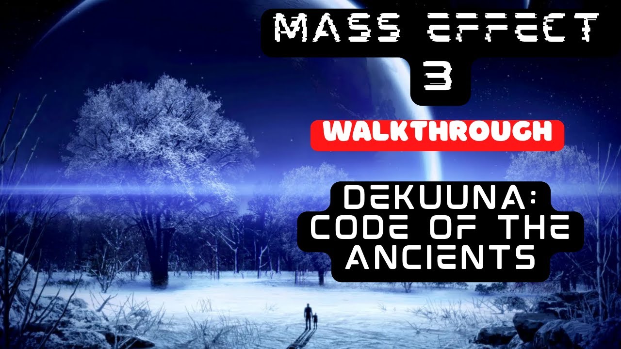 Mass Effect 3 Walkthrough Code Of The Ancients YouTube mass-effect-3-walkthrough-code-of-the-ancients-youtube