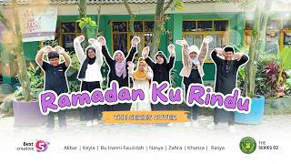 RAMADHAN KU RINDU |  Series Cover + Lirik