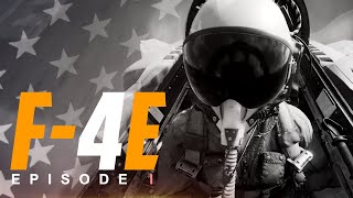 DCS: F-4E Phantom - Episode I - Introduction