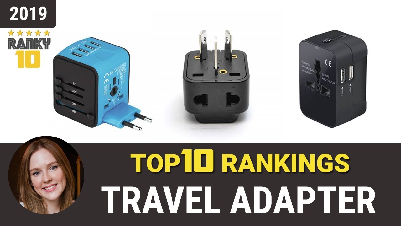 Best Travel Adapter Top 10 Rankings, Review 2019 & Buying Guide