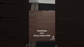 Central Bass – I.O.U Maxi-CD Sammlung