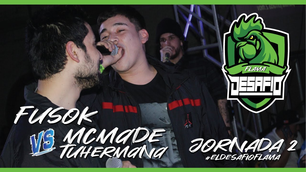FUSOK VS MCMADETUHERMANA (EL DESAFÍO VOL.2) Flama Battles