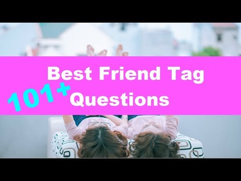 101+-best-friend-tag-questions