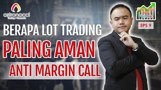 CARA KAYA DARI FOREX EPS 9 | ForexTrading : Cara Menghitung Jumlah Lot Trading