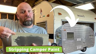 Stripping Camper Paint Down to Aluminum
