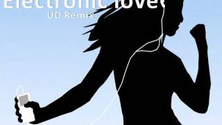 UD Remix - Electronic Love Resimi