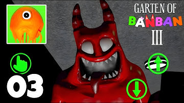 Garten Of Banban 3 Mobile Full Gameplay(Android)