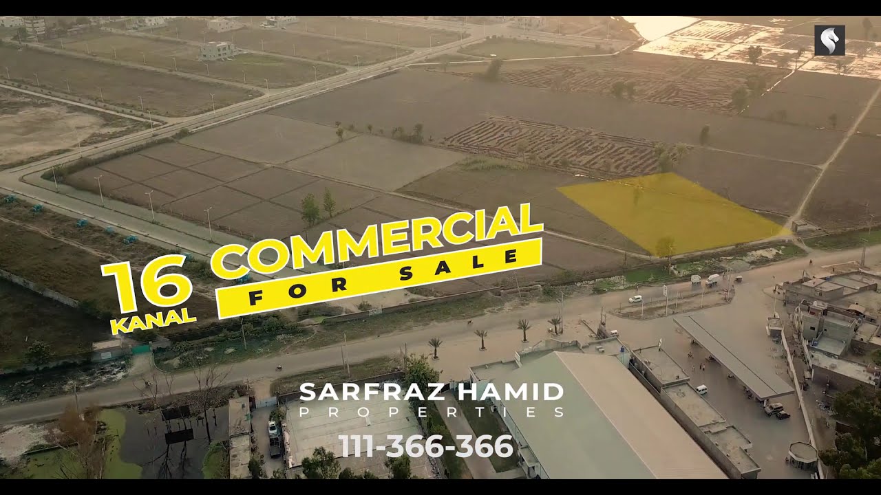 16 Kanal Commercial Land For Sale on main Barki Road near DHA Phase 7
