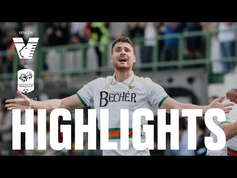 Venezia FeralpiSalo Goals And Highlights