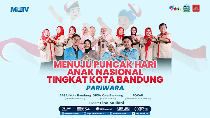 MENUJU PUNCAK HARI ANAK NASIONAL | PARIWARA - APSAI KOTA BANDUNG