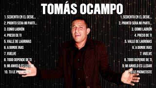 Las mejores canciones del álbum completo de Tomás Ocampo 2024