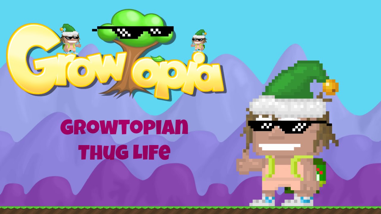 Growtopia | Thug Life