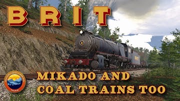 Railroader : BRIT Episode 8 "Mikado and Coal Trains Too"