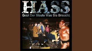 Video thumbnail of "Hass - Überall"