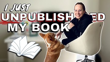 UNPUBLISHING my book (the first edition) + how and why!