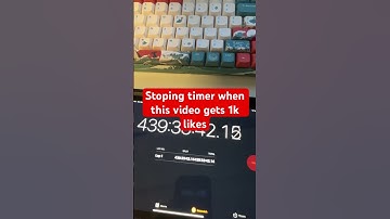 Stoping timer when this video gets 1k likes