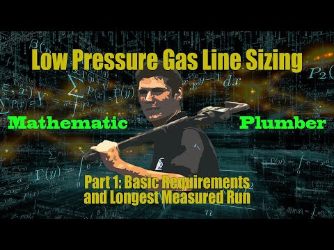Low Pressure Gas Line Sizing Part:1