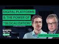 Digital Platforms & The Power of "Glocalization"