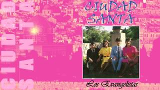 Video thumbnail of "Tomando de la fuente - Los Evangelistas (Ciudad Santa)"