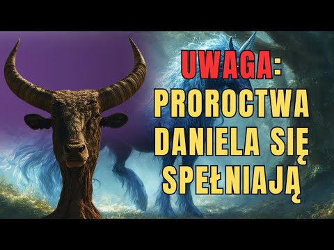 PROROCTWA DANIELA SIĘ