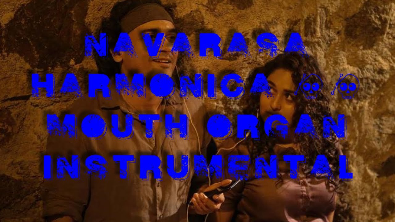 navarasa harmonica mouth organ Instrumental YouTube