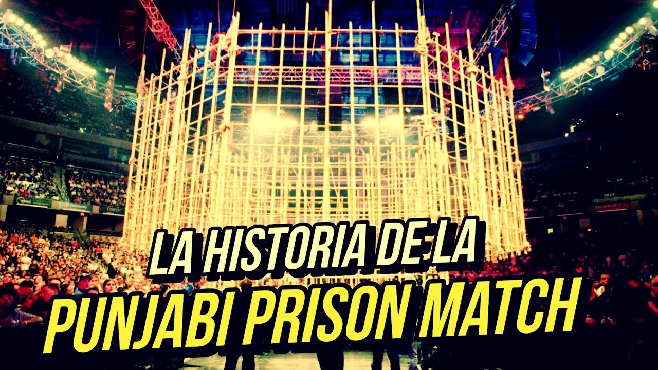 ¡La ABSURDA HISTORIA de la PUNJABI PRISON MATCH en WWE!