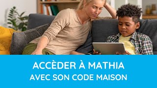 Comment Accèder À Mathia À La Maison En Utilisant Le Code Fourni Par Lenseignant À Votre Enfant