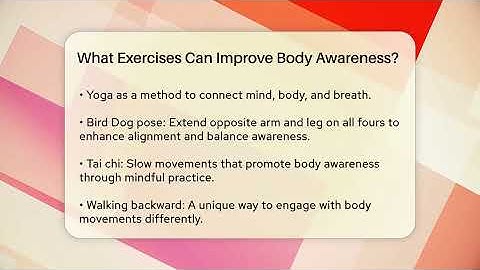 What Exercises Can Improve Body Awareness? | Inside Body Image