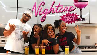 NIGHTCAP FT NO11 “THEY’RE TOO HOT but….“