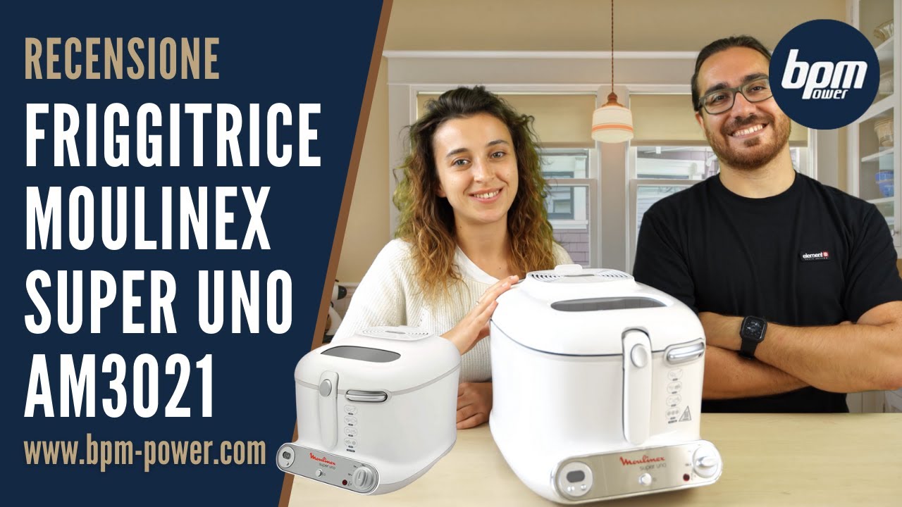 Recensione Moulinex Super Uno - E Friggere Non Sarà Più Un Problema!