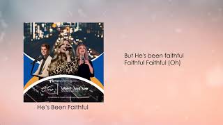 He's Been Faithful Soundtrack/Minus One Official Lyrics