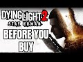 Dying Light 2 - 15 Things You ABSOLUTELY NEED TO KNOW Before You Buy