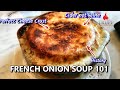 Elevate Your French Onion Soup | Mastering The Techniques of Fine Cooking