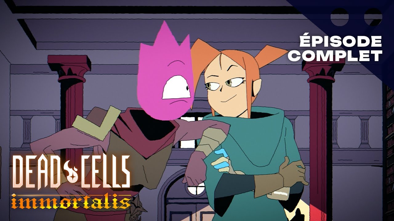 Dead Cells : Immortalis | Épisode 7 Complet (VF / SUB EN) - YouTube