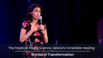 The Mystical Meets Science: Janice’s Incredible Healing