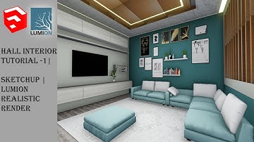 SKETCHUP HALL INTERIOR DESIGNHALL  TUTORIAL FOR BEGINNERS - 1 || SKETCHUP + LUMION RENDER ||