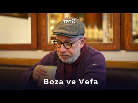 Boza'nın Semti: Vefa | Muhayyelat