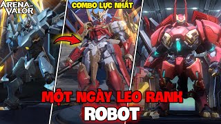 VUX MỘT NGÀY LEO RANK VỚI BIỆT ĐỘI ROBOT COMBO LỰC NHẤT LIÊN QUÂN MOBILE