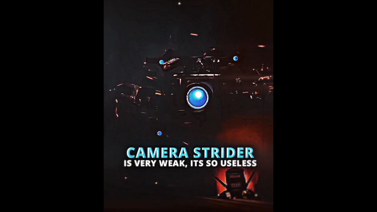 Camera Strider's Were Never Weak💀🔥 || Skibidi Toilet 