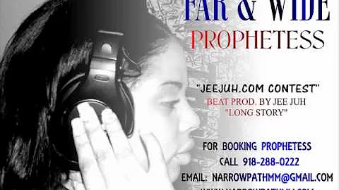 "JeeJuh.com Contest" MAY 2014 PROPHETESS-FAR&WIDE