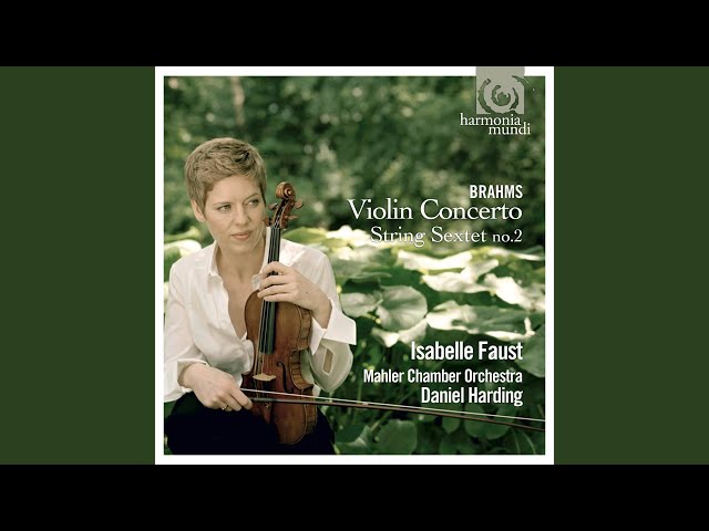 Brahms - Sextuor à cordes n°2:2è mvt : Isabelle Faust & friends